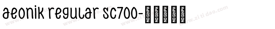 aeonik regular sc700字体转换